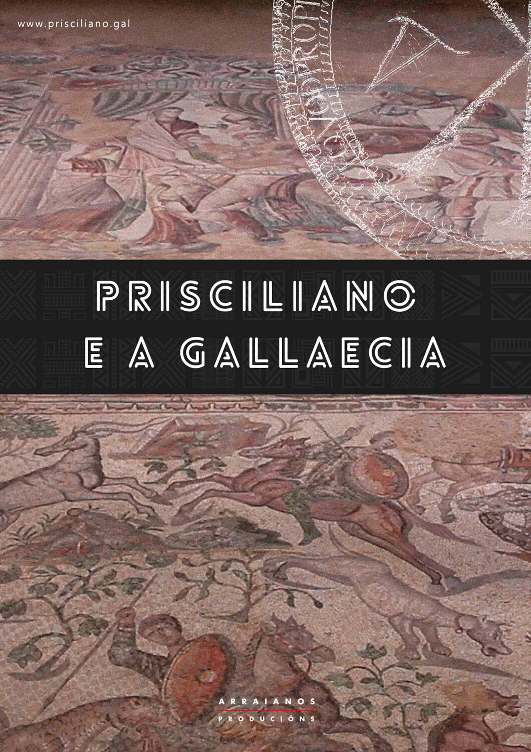 Prisciliano y la Gallaecia